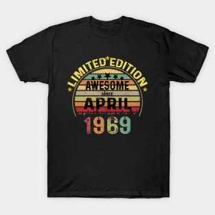awesome since april 1969 55 Years Old 55th Birthday T-Shirt